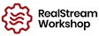 Realstream workshop